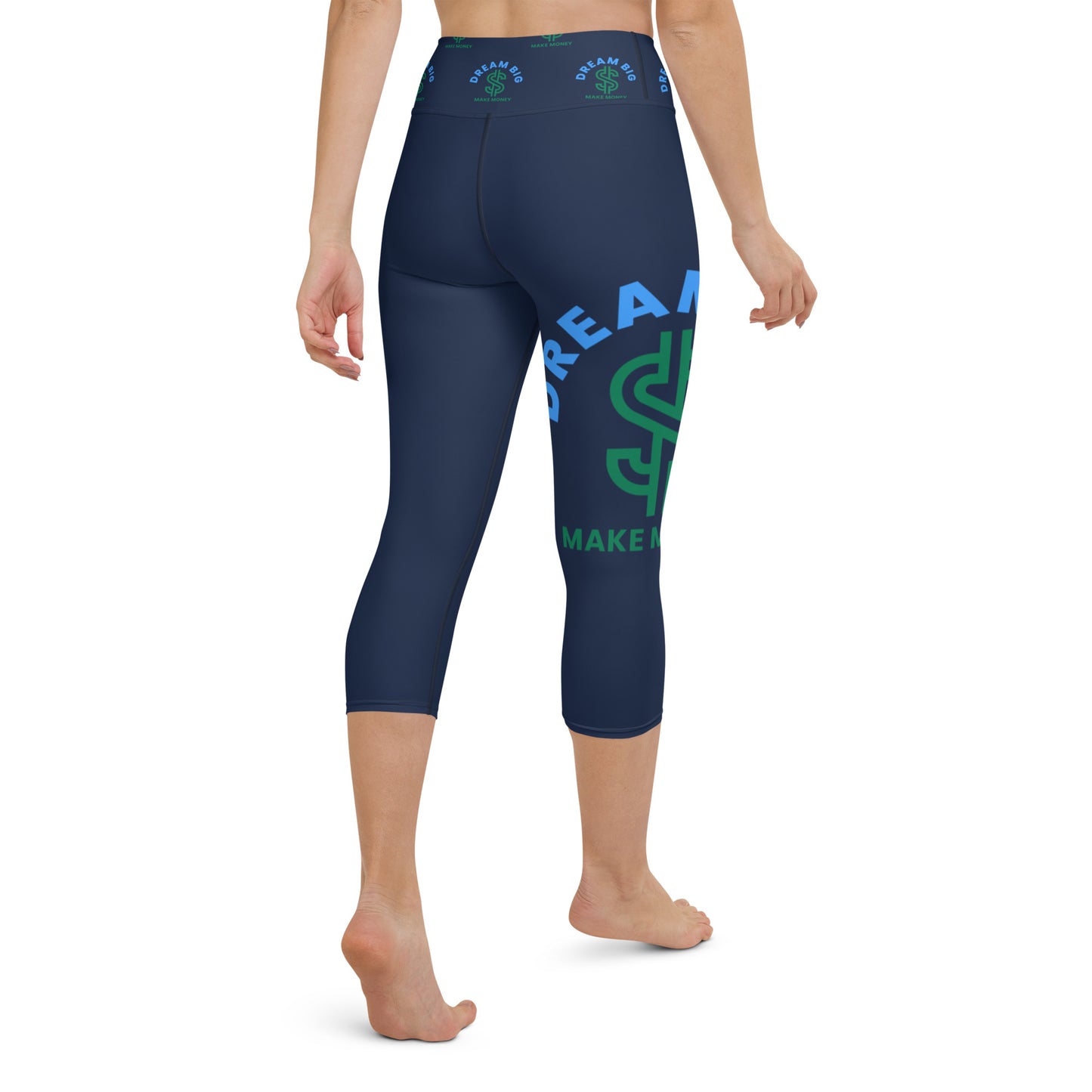 Dream Big Make Yoga Capri Leggings