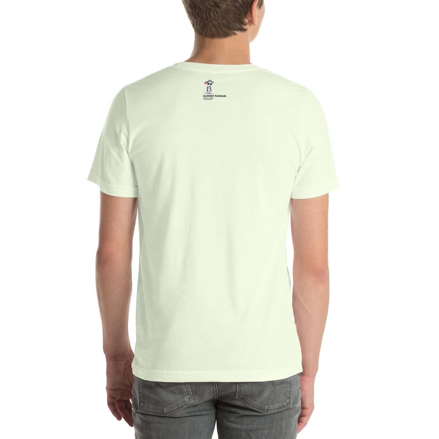 Almost Famous Unisex t-shirt