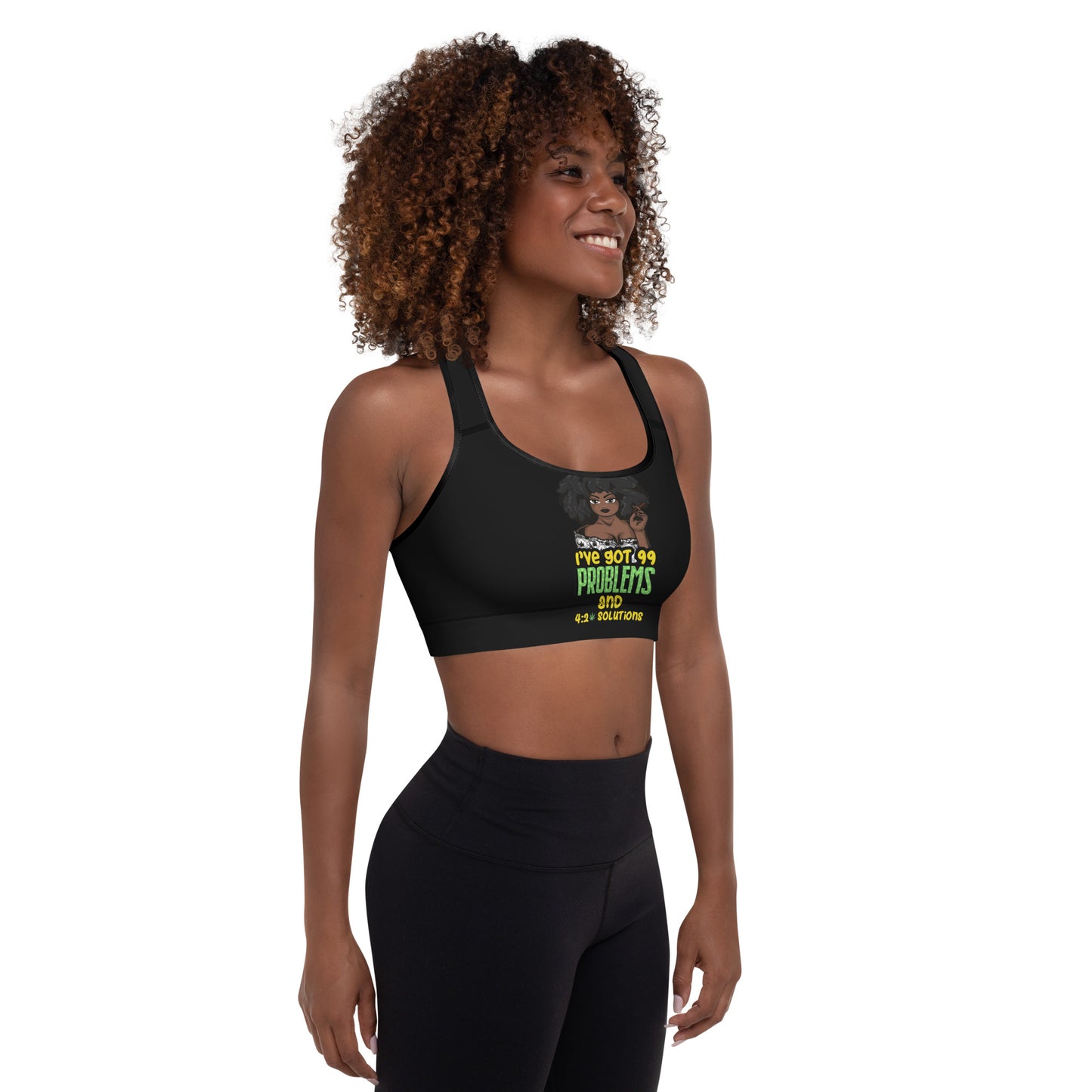 99 Problems (Padded Sports Bra)