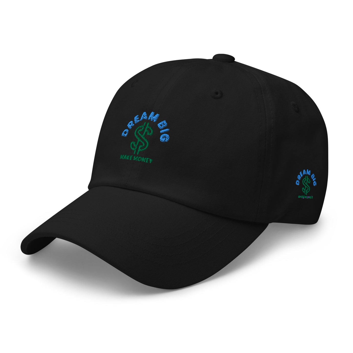 Dream Big Make Money dad's hat