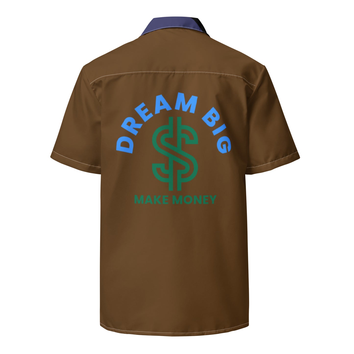 Dream Big Make Money Unisex button shirt