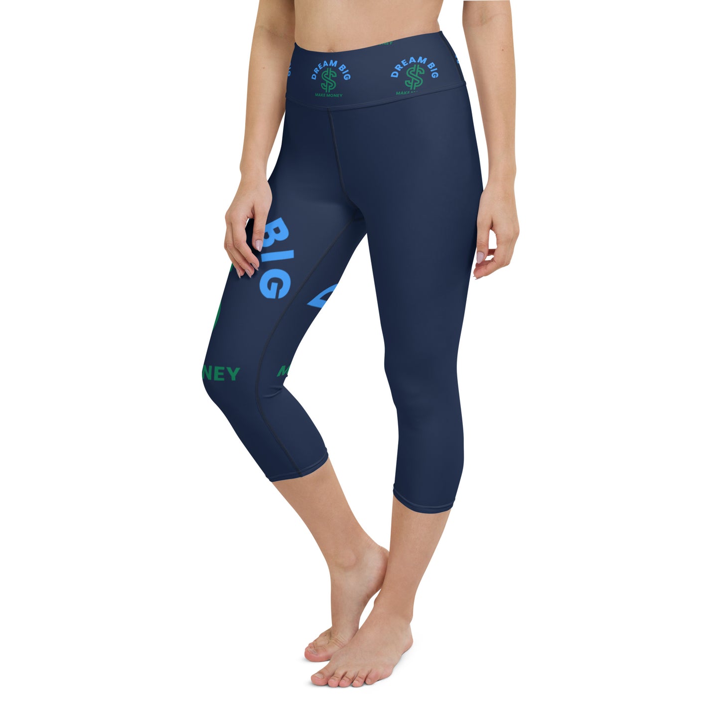 Dream Big Make Yoga Capri Leggings