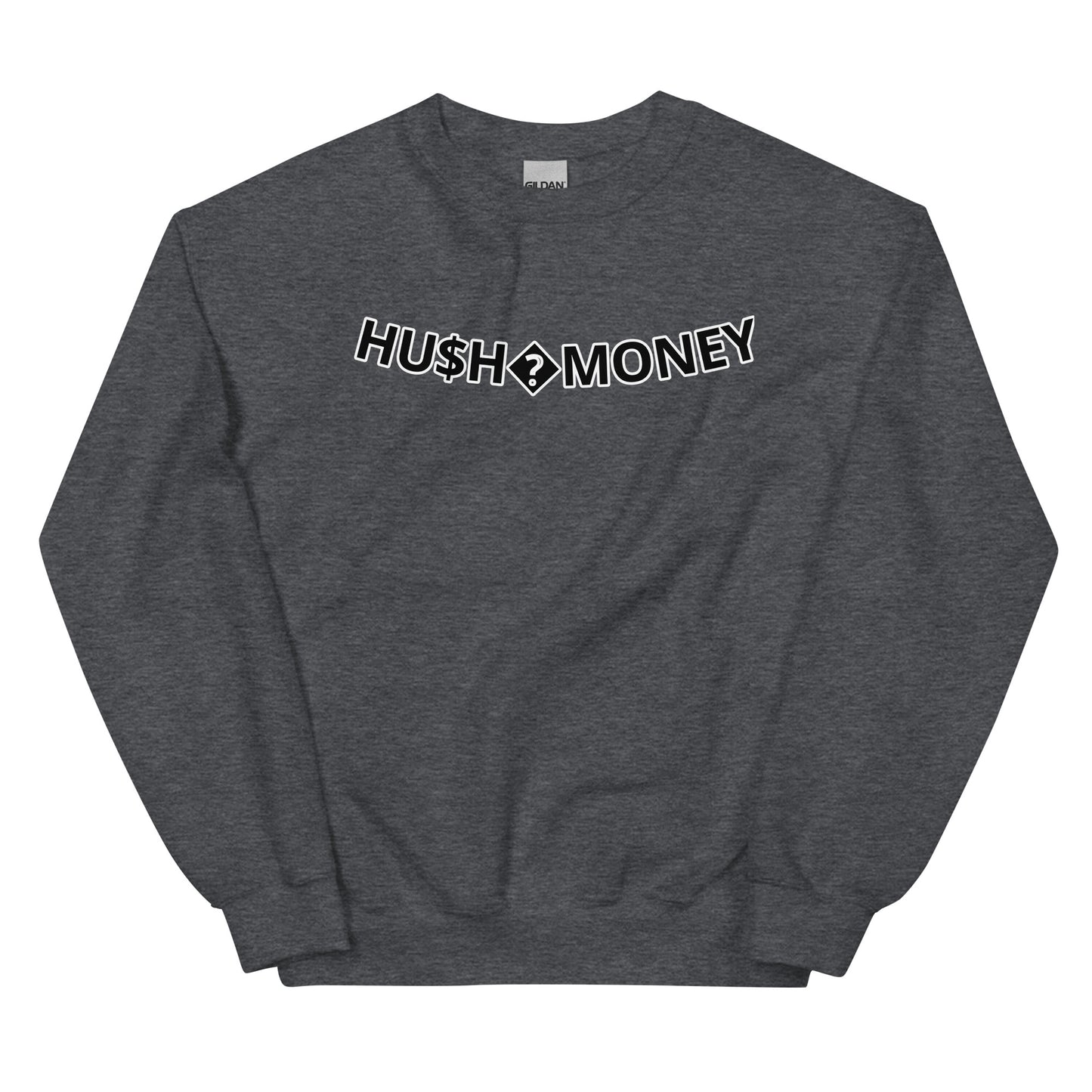 HU$H♤MONEY Unisex Sweatshirt