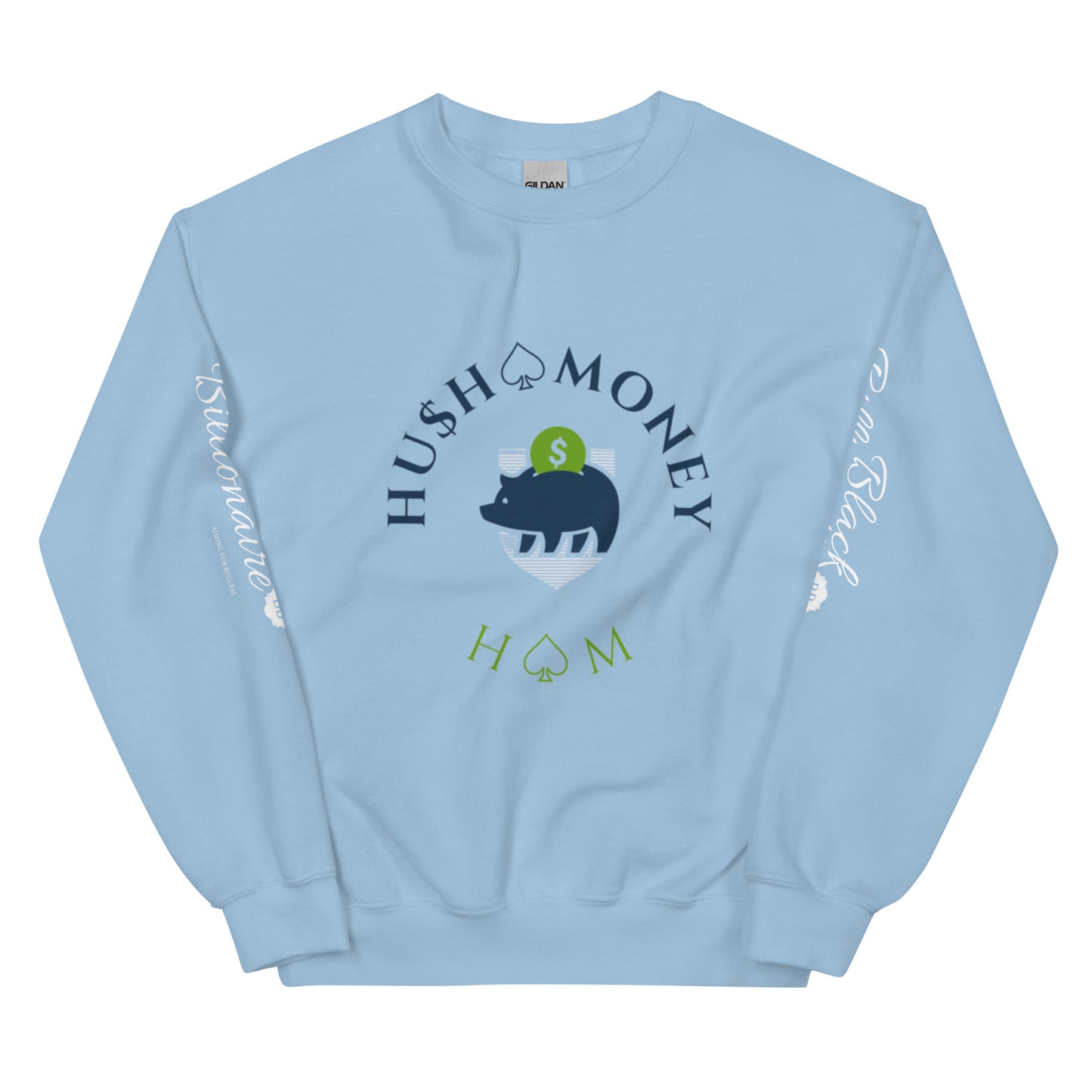 HU$H♤MONEY Unisex Sweatshirt