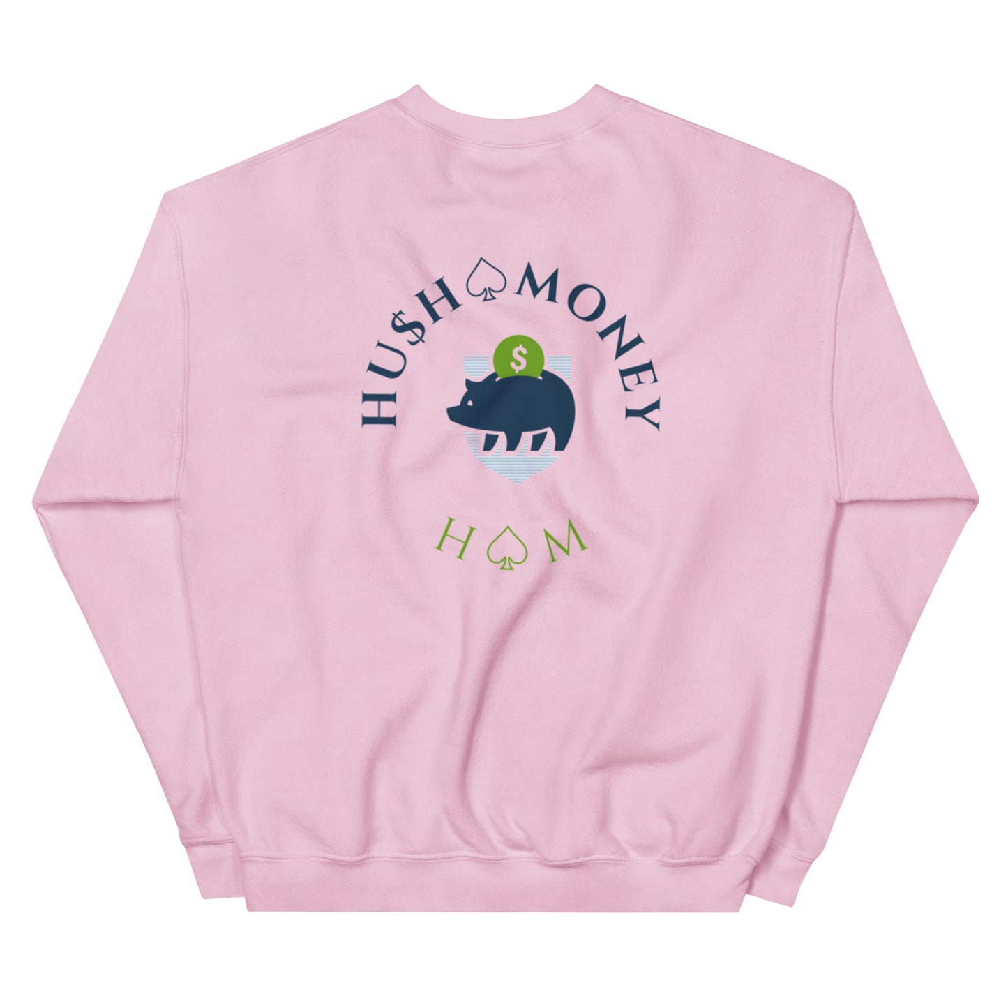 HU$H♤MONEY Unisex Sweatshirt