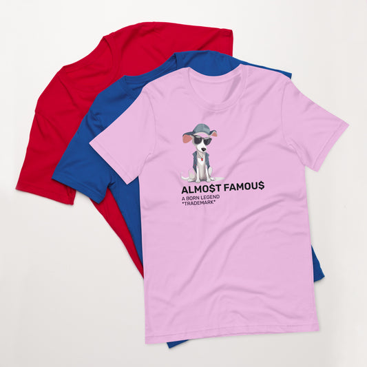 Almost Famous Unisex t-shirt