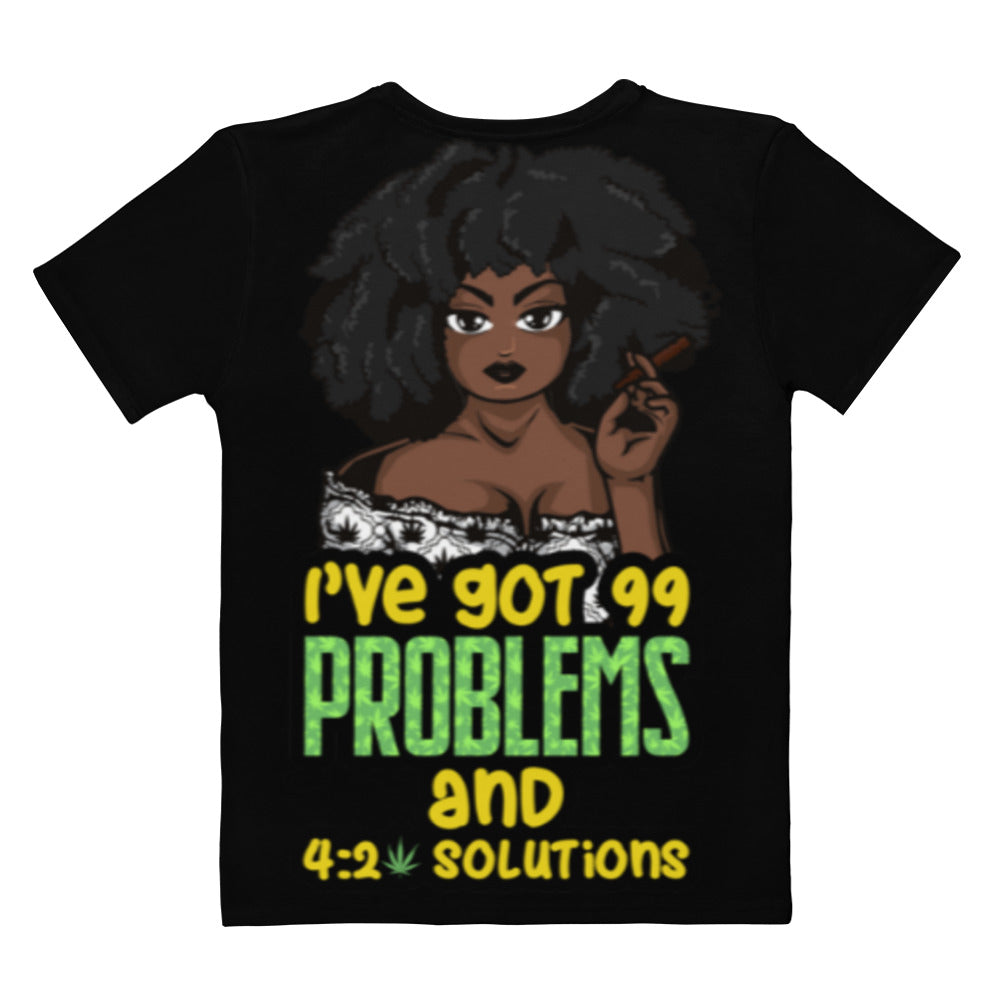 99 Problems (Women's T-shirt)