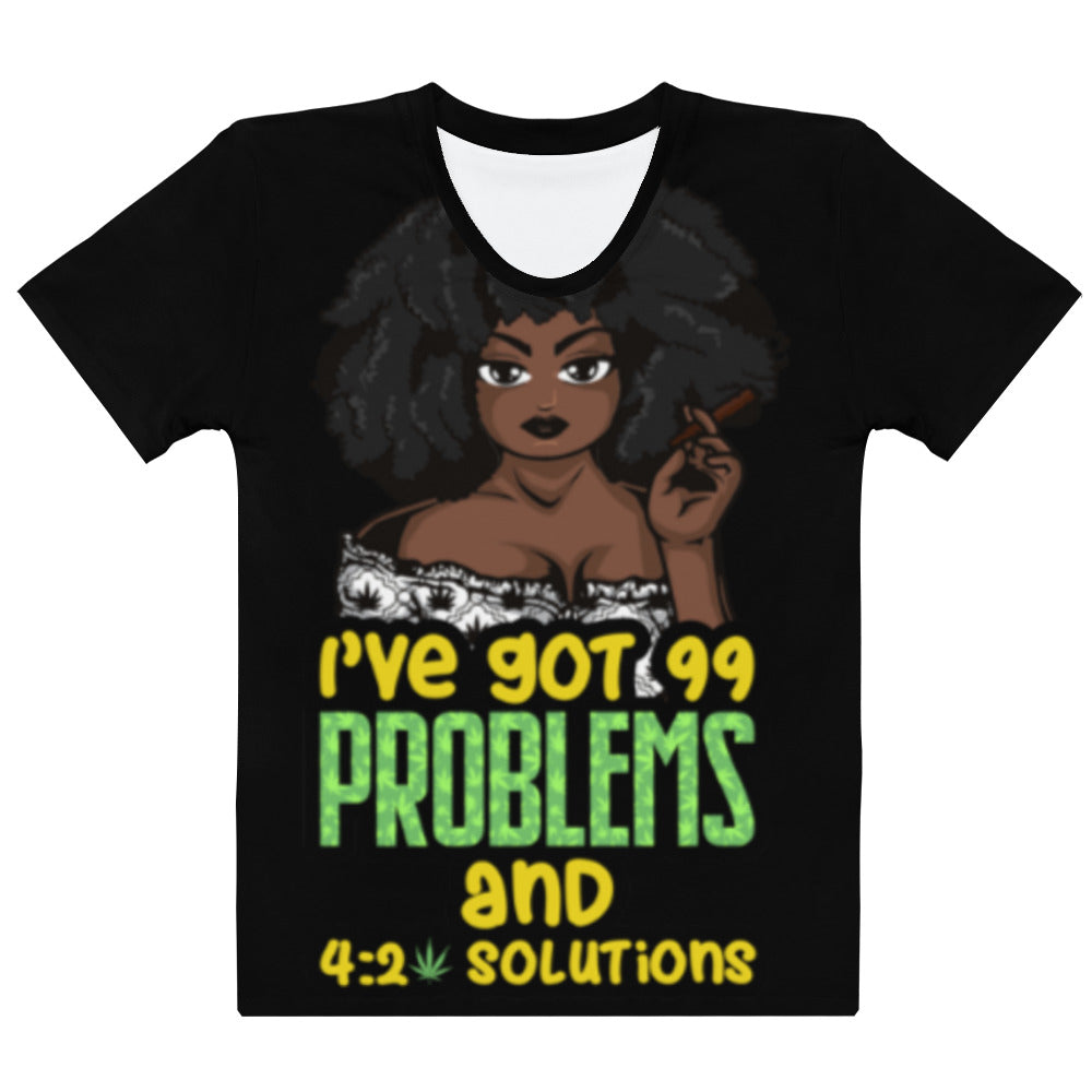 99 Problems (Women's T-shirt)