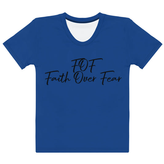 Faith Over Fear Women's T-shirt