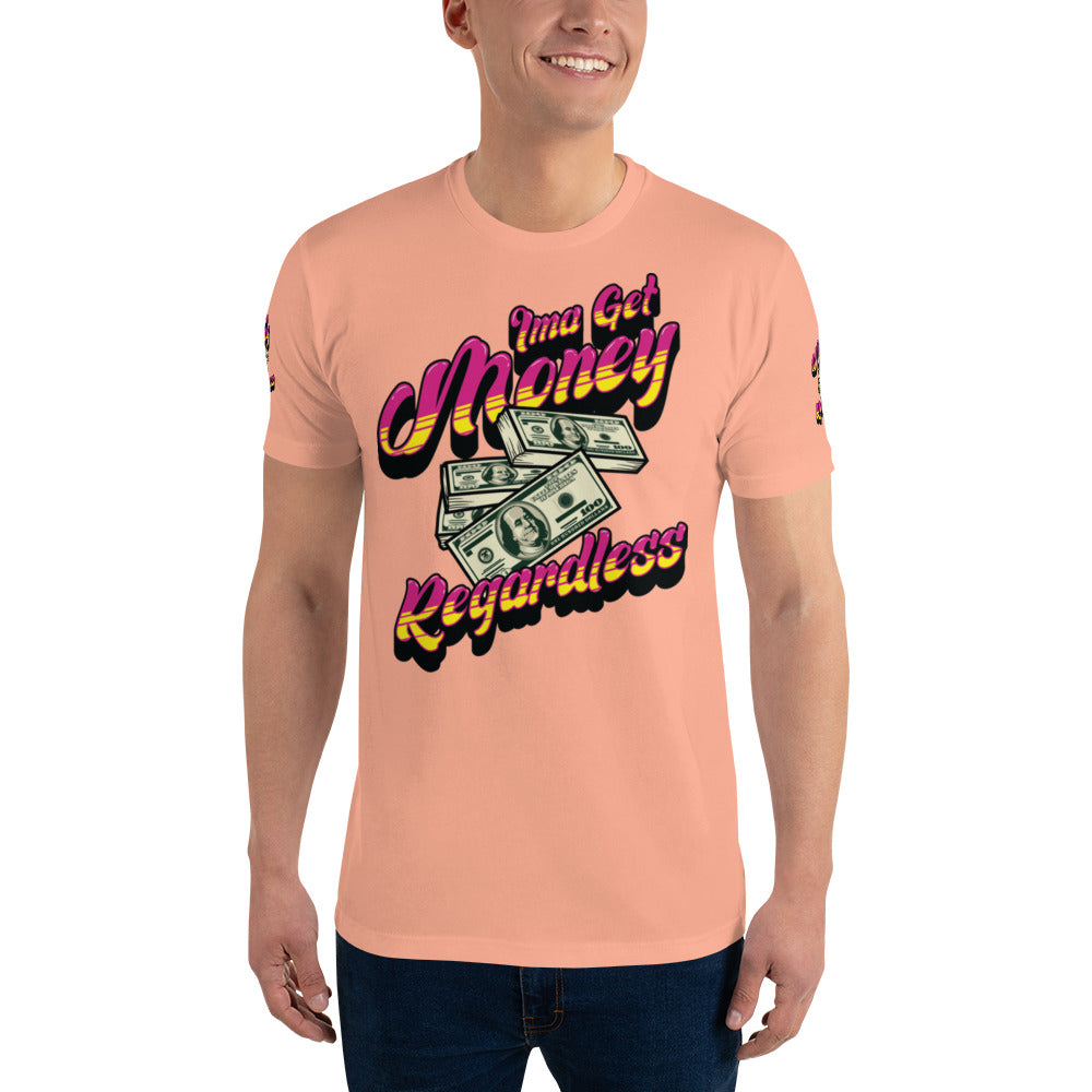 Get Money Regardless (Short Sleeve T-shirt)