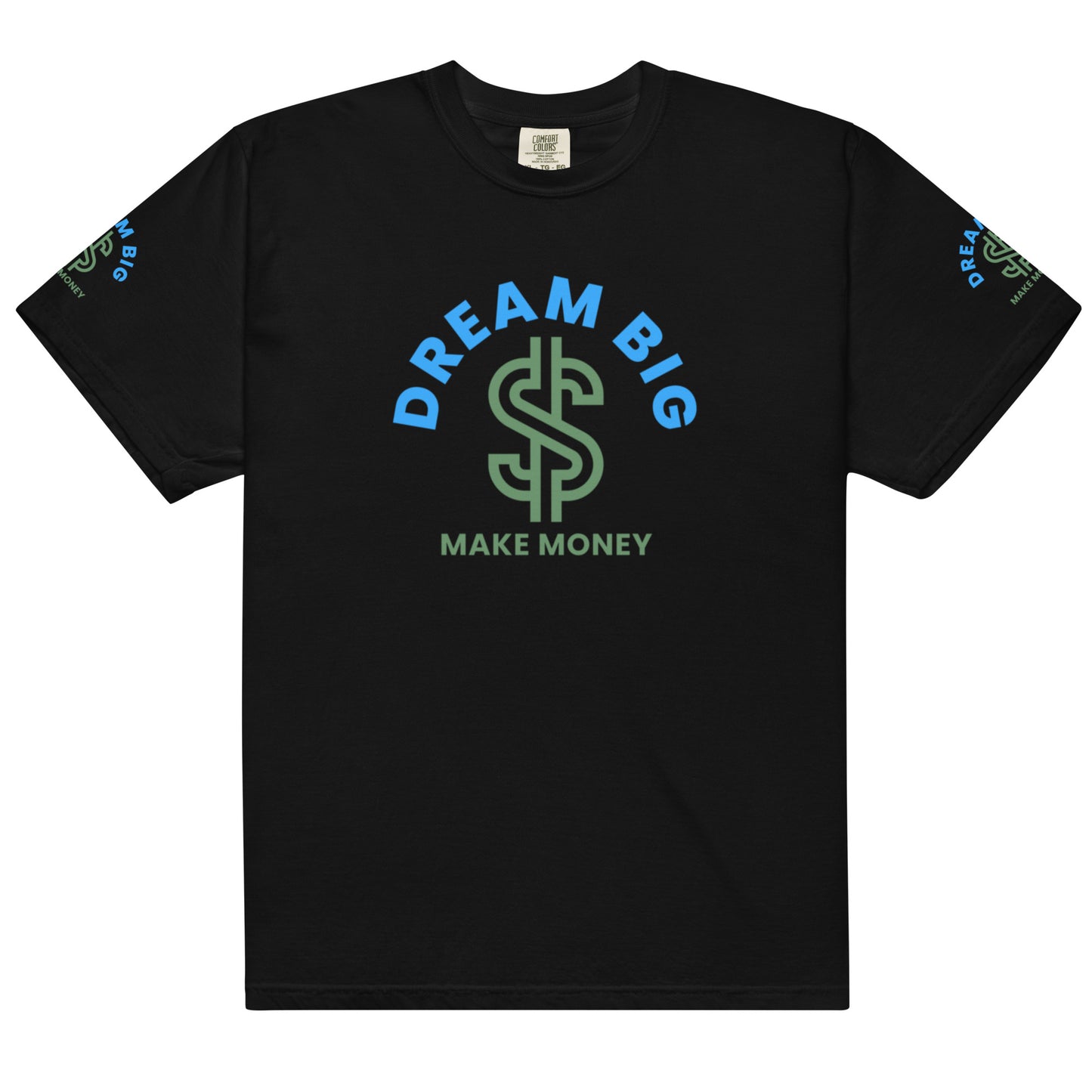 Dream Big (Men’s garment-dyed heavyweight t-shirt)