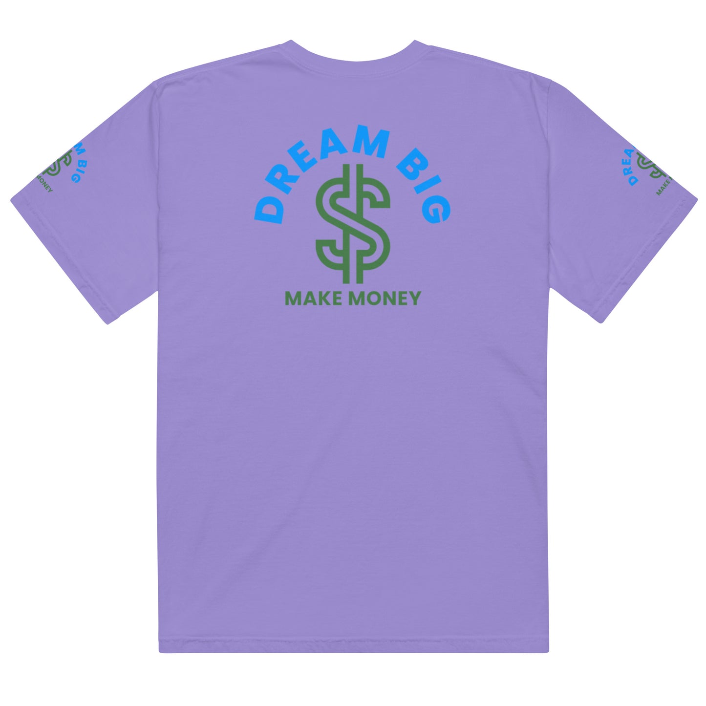 Dream Big (Men’s garment-dyed heavyweight t-shirt)