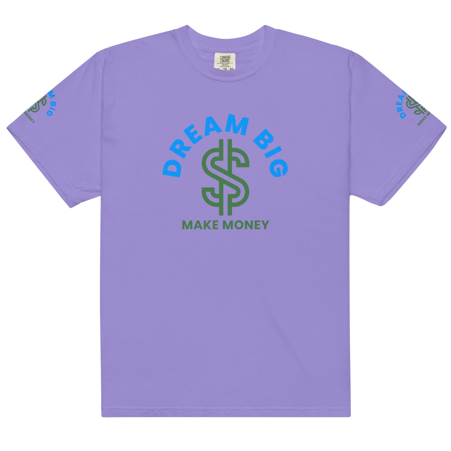 Dream Big (Men’s garment-dyed heavyweight t-shirt)