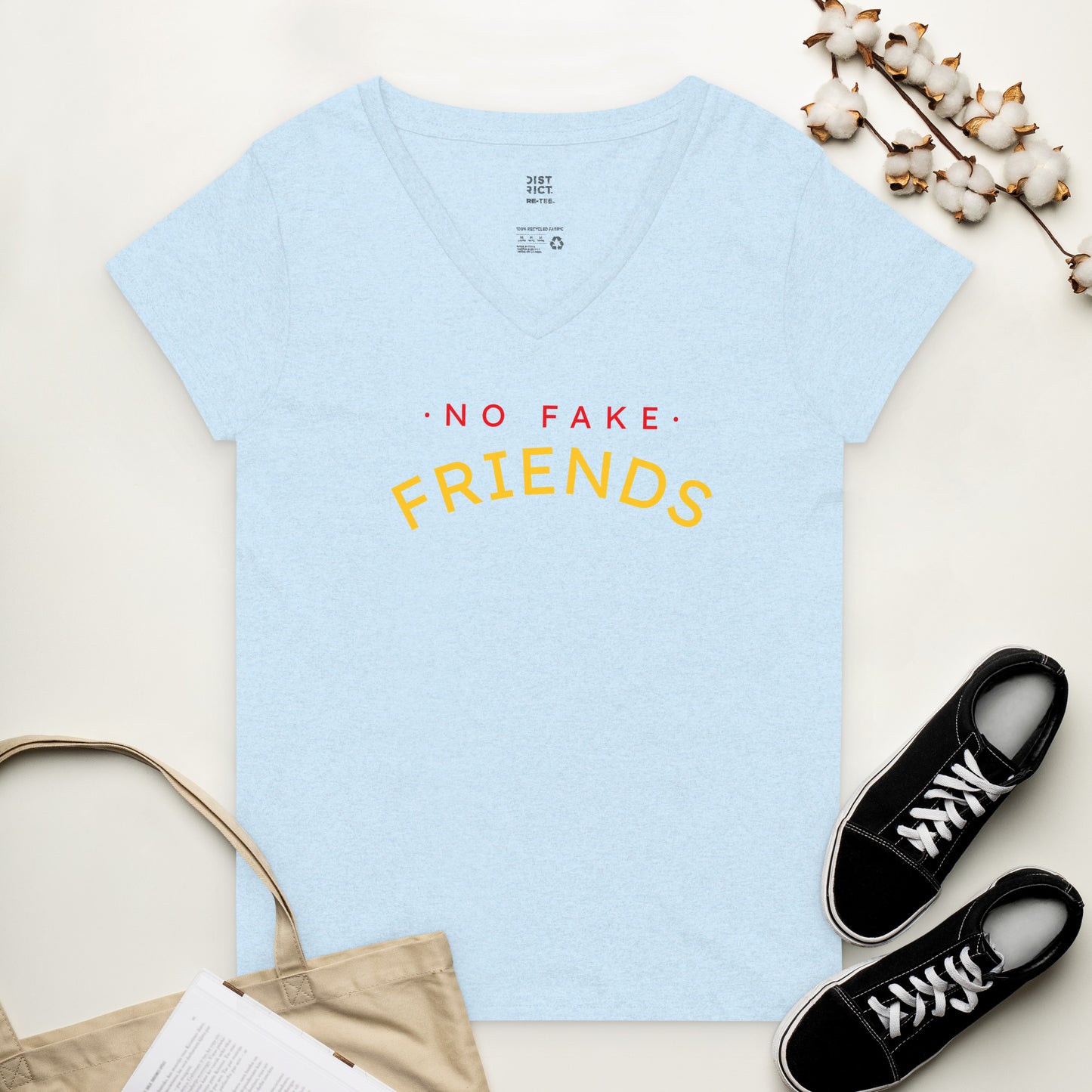 No Fake Friends (Women’s recycled v-neck t-shirt)